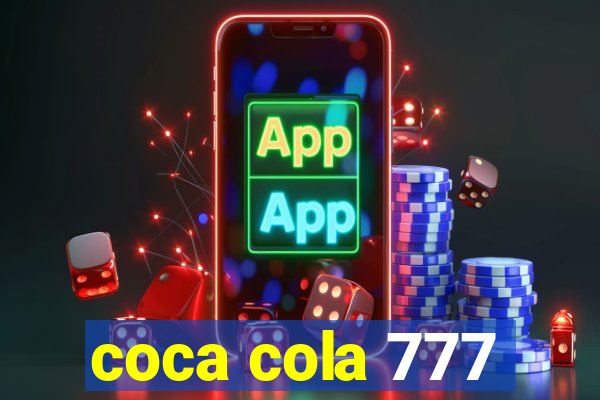 coca cola 777